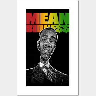 Mean Bidne$$ - Dutchman Rasta Drip Posters and Art